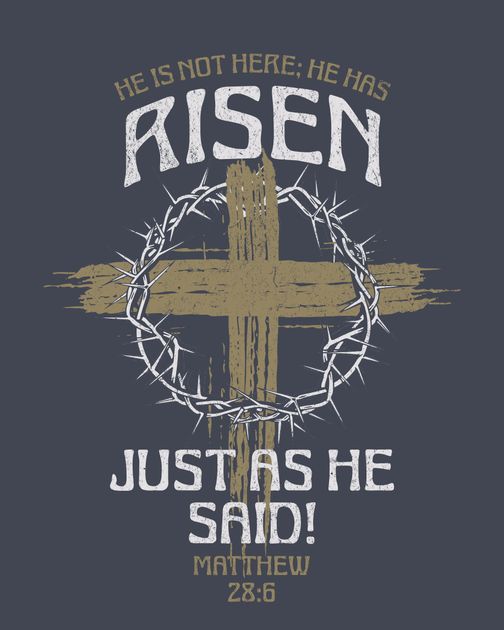 He Has Risen T-Shirt Design Template — Customize it in Kittl