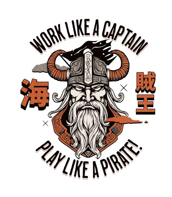 Work Like A Captain Play Like A Pirate t shirt Design. 7476346 Vector Art  at Vecteezy